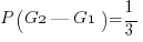 P( G2 | G1 ) = 1/3